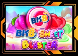 BK8 Sweet Blaster